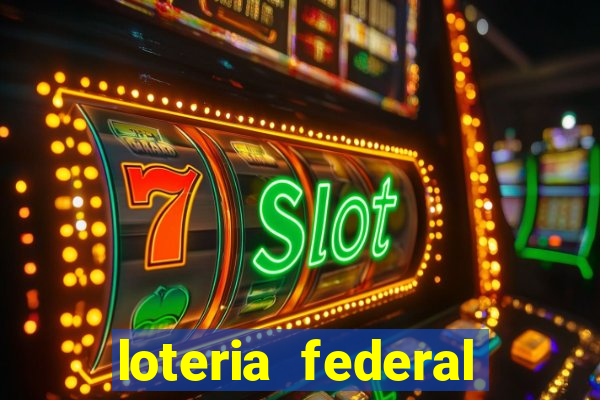 loteria federal sorteio termomecanica